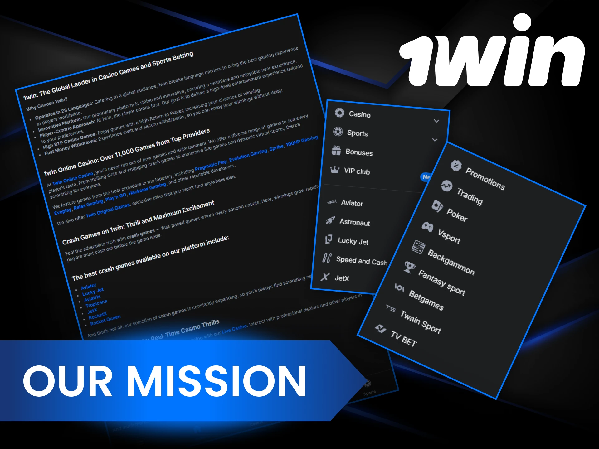 1Win's mission is to provide Cameroonian players with a convenient betting experience.