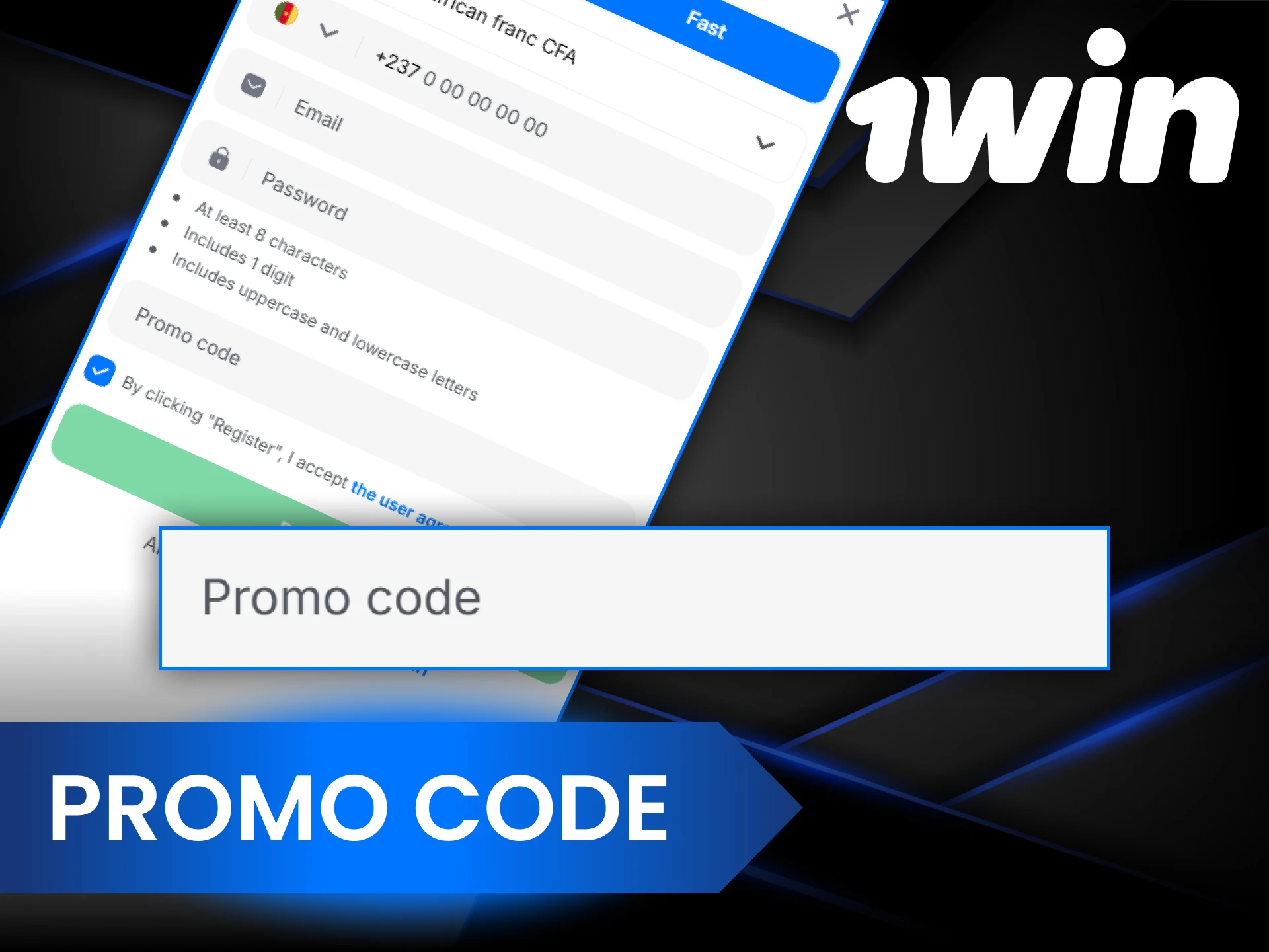 Apply the promo code in the 1Win app.