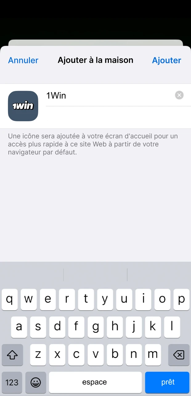 Cliquez sur le bouton Ajouter à l'écran d'accueil pour installer 1Win sur iOS.