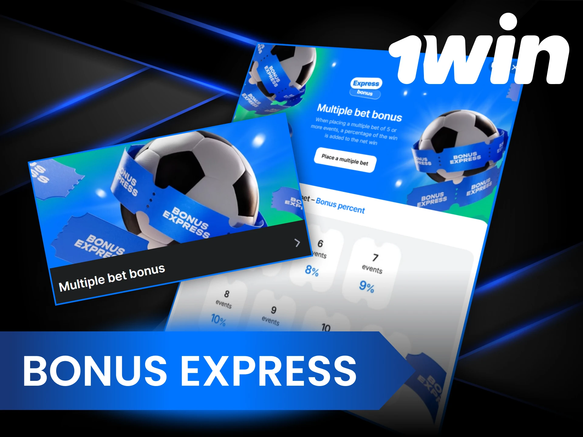 The official 1Win casino offers Bonus on Express bets.