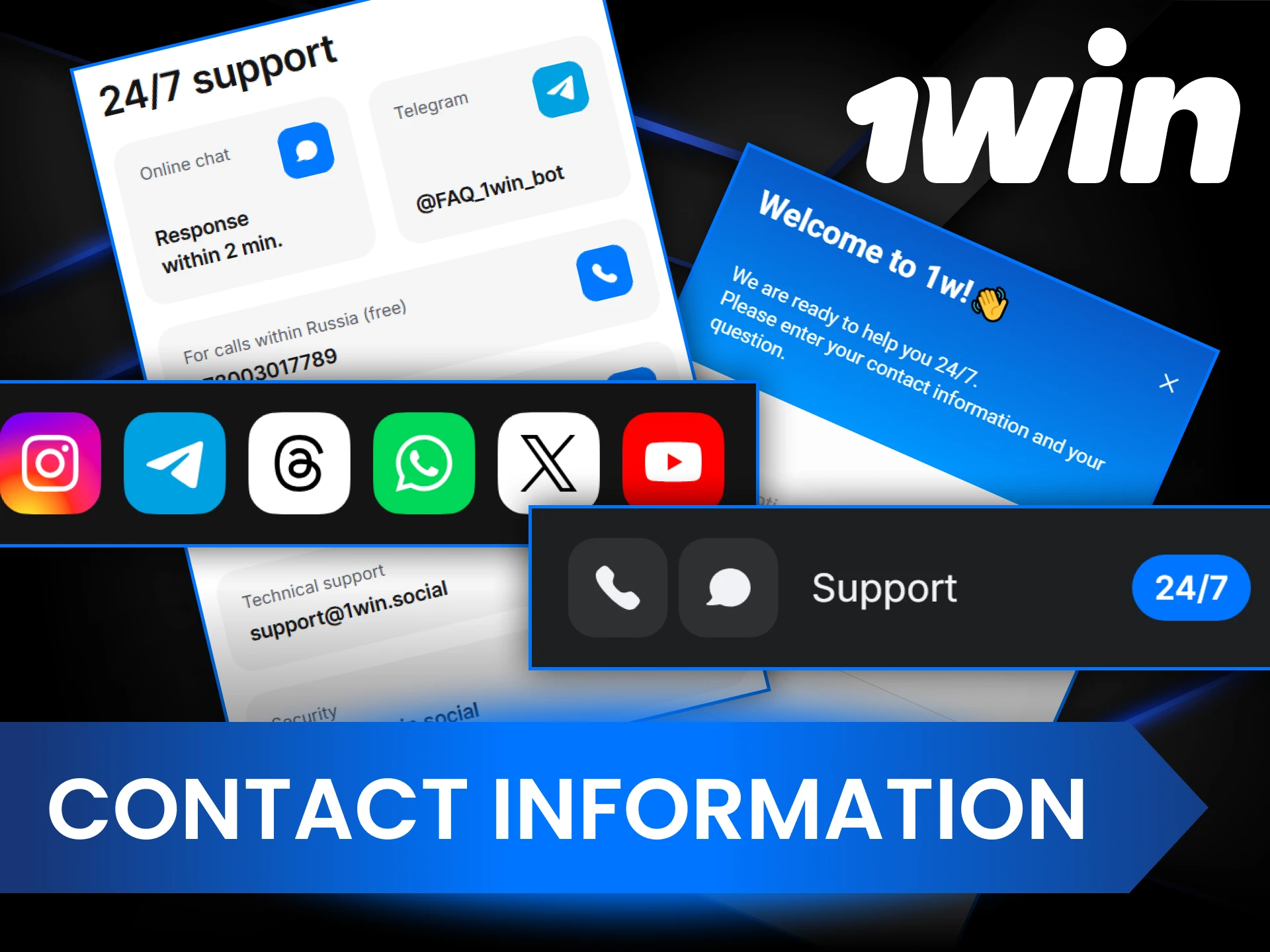 Contact 1Win if you have questions or problems.