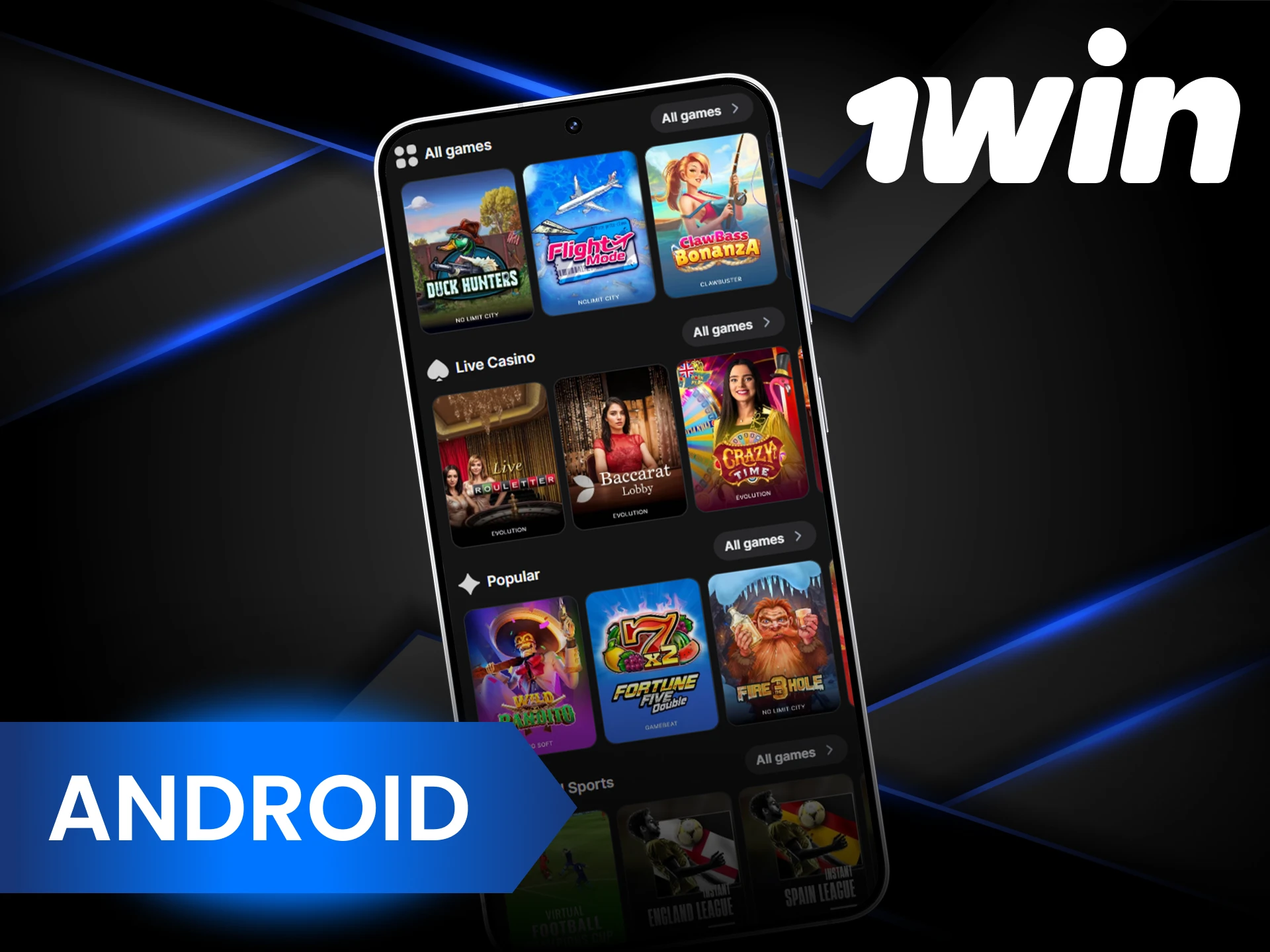 Install the 1Win app on Android and play comfortably.