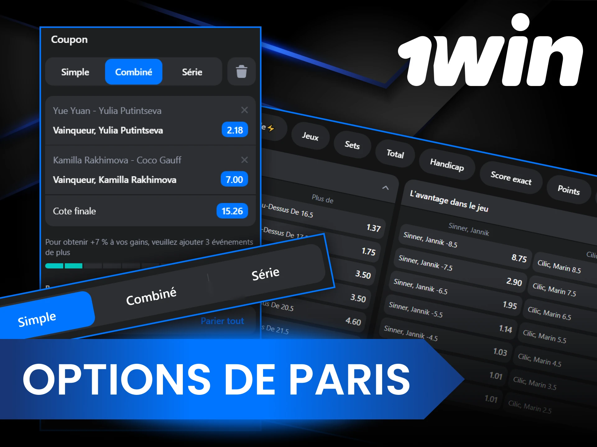 1Win vous offre la possibilité de placer différents types de paris.