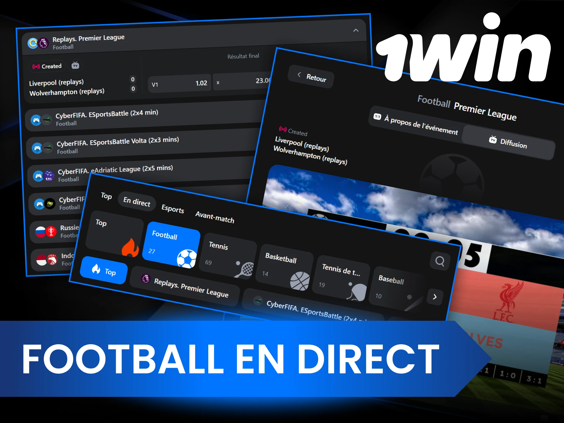 Pariez sur le football en temps réel sur 1Win.