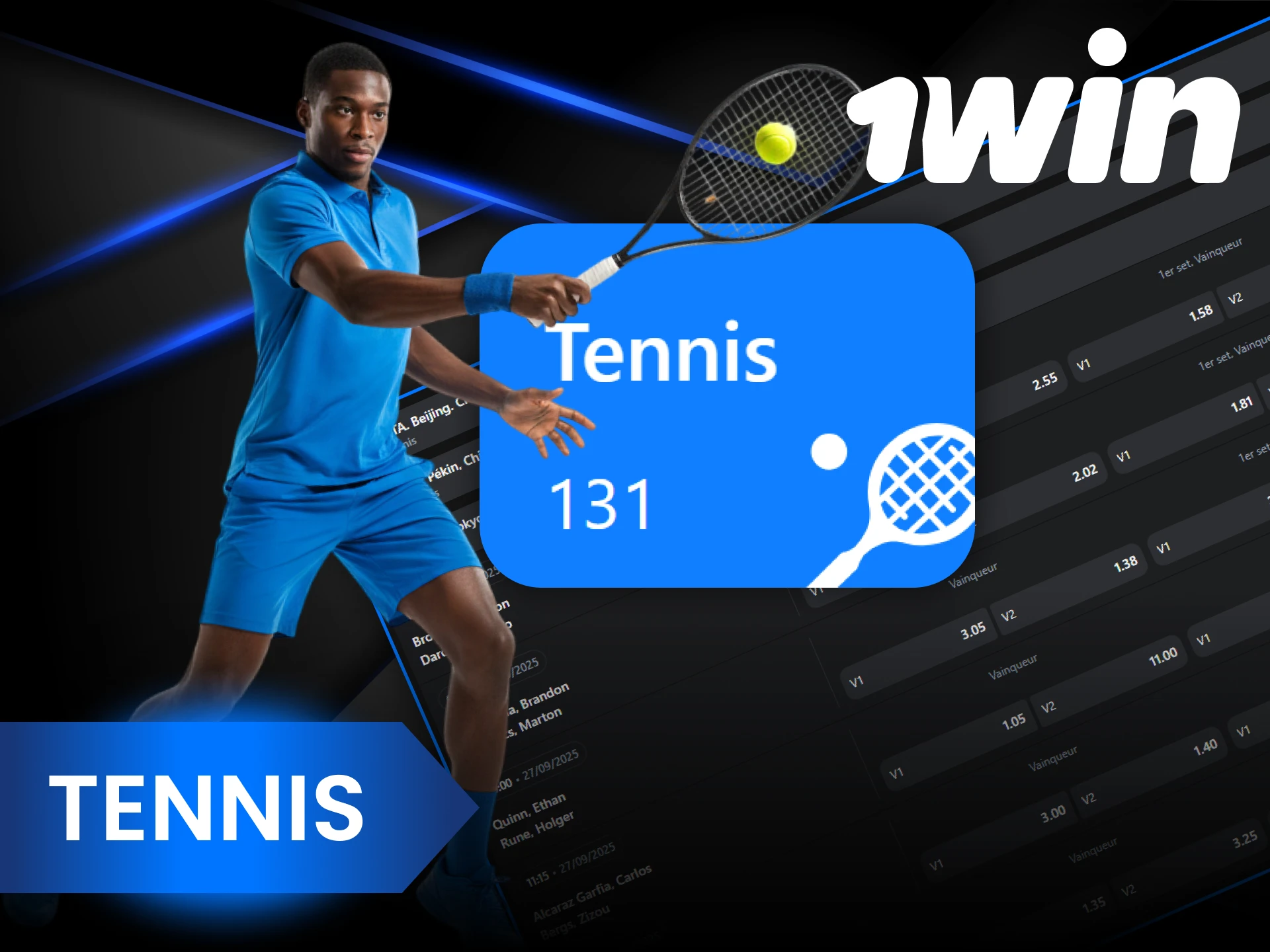 1Win vous offre la possibilité de parier sur des matchs de tennis.